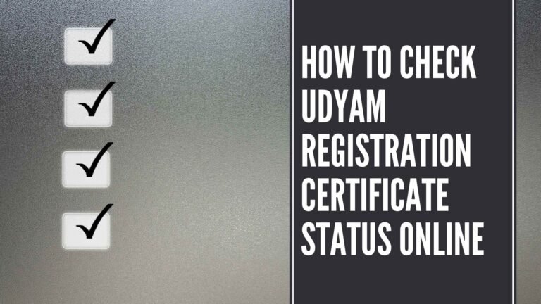 How to Check Udyam Registration Certificate Status Online